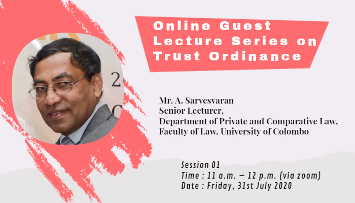 GUEST LECTURE SERIES ON TRUST ORDINANCE – SESSION I