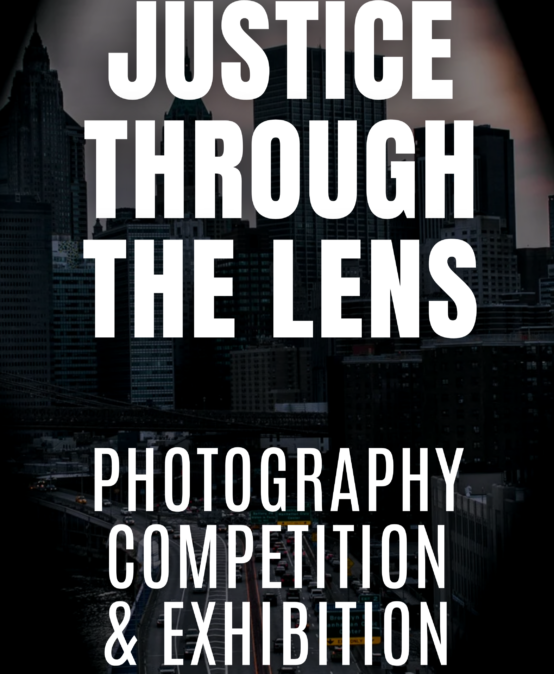 Justice through the Lens – 2024/2025