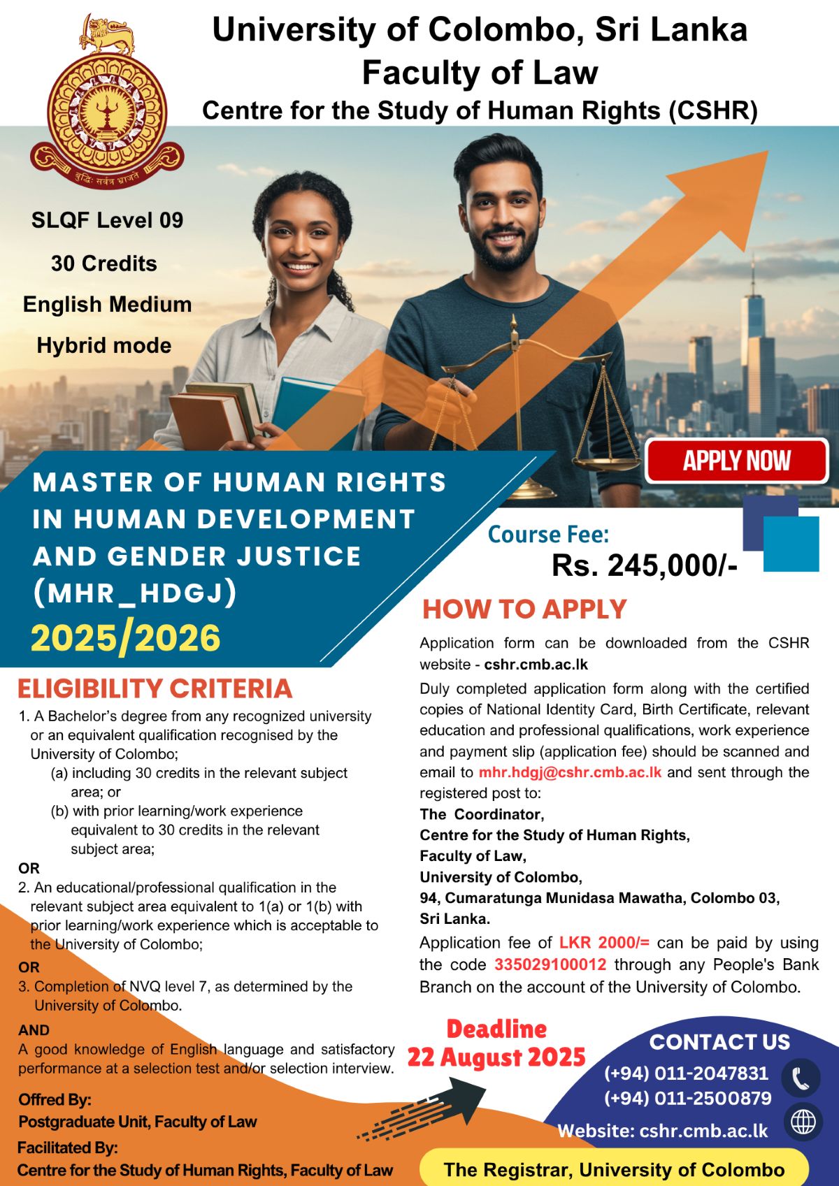 Applications for the Master of Human Rights in Human Development and Gender Justice (MHR_HDGJ) 2025/2026 is Open Now Applications for the Master of Human Rights in Human Development and Gender Justice (MHR_HDGJ) 2025/2026 is Open Now
